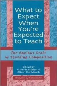 Book cover of 'What to Expect When You're Expected to Teach'.