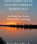 Contemplative Psychotherapy Essentials