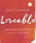 Book cover of 'Loveable' by Kelly Flanagan with a red background.