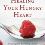 Healing Your Hungry Heart