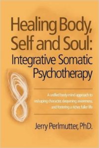 Healing Body, Self and Soul