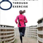 8 Keys to Mental Health through Exercise 200