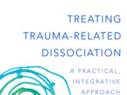 Treating Trauma-Related Dissociation Book cover titled 'Treating Trauma-Related Dissociation' with an abstract spiral design.