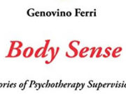 Body Sense: Stories of Supervision Book cover titled 'Body Sense' by Genovino Ferri about psychotherapy supervision.