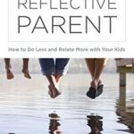 The Reflective Parent cover