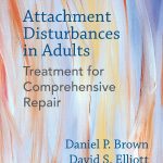 Attachment Disturbances in Adults