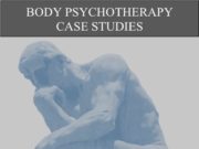 Body Psychotherapy Case Studies: A New Collection of 15 Body Psychotherapy Case Studies Close-up of 'The Thinker' statue showing deep contemplation.