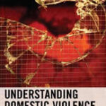 Understanding Domestic Violence Cropped