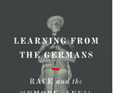 Learning From the Germans: Race and the Memory of Evil Book cover of 'Learning from the Germans' by Susan Neiman.