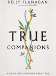 True Companions Grid Gallery